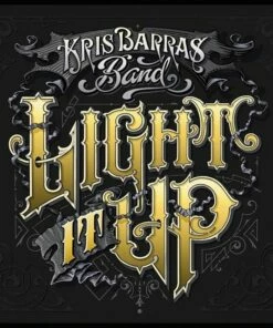 Light It Up (Vinyl 12" Album) - Kris Barras Band