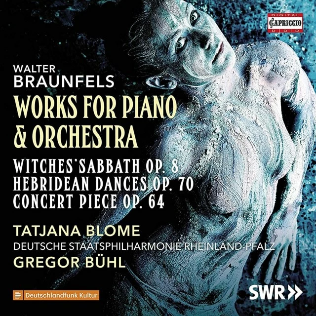 Walter Braunfels: Works for Piano & Orchestra (CD Album) - Walter Braunfels 3 Walter Braunfels: Works for Piano & Orchestra (CD Album) - Walter Braunfels