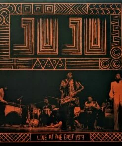 Live at the East 1973 (Vinyl 12" Album) - Juju