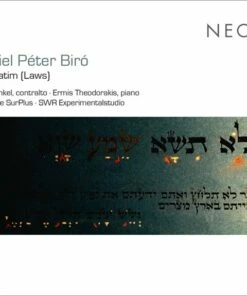Daniel Peter Biro: Mishpatim (Laws) (SACD Album) - Daniel Peter Biro