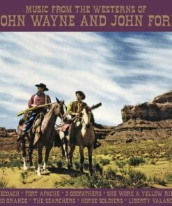 Music from the Westerns of John Wayne and John Ford (CD Box Set) - Various Artists