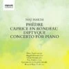Naji Hakim: Phedre/Caprice En Rondeau/Diptyque/Concerto for Piano (CD Album) - Naji Hakim 1 Naji Hakim: Phedre/Caprice En Rondeau/Diptyque/Concerto for Piano (CD Album) - Naji Hakim -usa Music Sales 2022 44d0608c 66a6 4088 aee5 6cdab4380fce