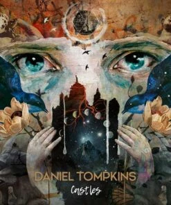 Castles (Vinyl 12" Album) - Daniel Tompkins