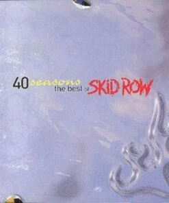 40 Seasons: The Best Of Skid Row (CD Album) - Skid Row