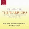 Grainger: The Warriors/Danish Folk-music Suite/Hill-songs 1 & 2 (CD Album) - Percy Grainger -usa Music Sales 2022 470a097b fb67 4866 a8cc 3a59552659d3