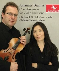 Johannes Brahms: Complete Works for Violin and Piano (CD Album) - Johannes Brahms