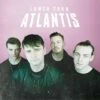 Lower Than Atlantis (CD Album) - Lower Than Atlantis
