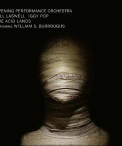 The Acid Lands (Vinyl 12" Album) - Opening Performance Orchestra/Bill Laswell