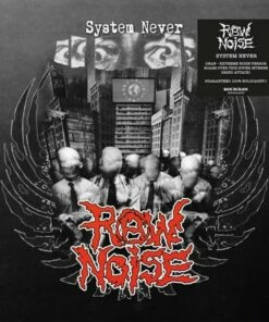 System Never (Vinyl 12" Album) - Raw Noise