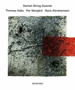 Danish String Quartet: Thomas Ades/Per Norgard/Hans Abrahamsen (CD Album) - Thomas Ades