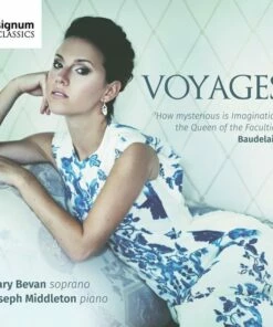 Mary Bevan: Voyages (CD Album) - Mary Bevan