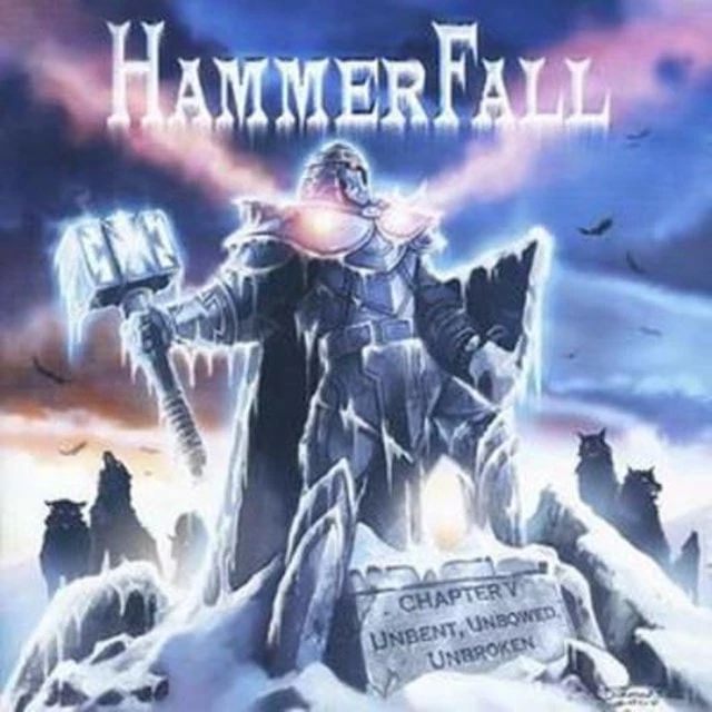 Chapter V: Unbent, Unbowed, Unbroken (CD Album) - Hammerfall 3 Chapter V: Unbent, Unbowed, Unbroken (CD Album) - Hammerfall
