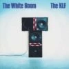 The White Room/Justified & Ancient (CD Album) - The KLF 1 The White Room/Justified & Ancient (CD Album) - The KLF -usa Music Sales 2022 55f2dc3c 70a5 48f7 b791 47b8c857674b