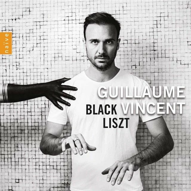 Guillaume Vincent: Black Liszt (CD Album) - Guillaume Vincent 3 Guillaume Vincent: Black Liszt (CD Album) - Guillaume Vincent