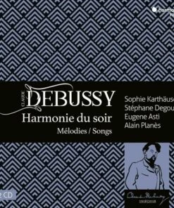 Claude Debussy: Harmonie Du Soir: Melodies/Songs (CD Album) - Claude Debussy