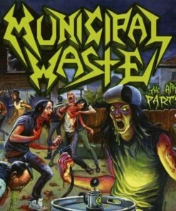 The Art of Partying (Vinyl 12" Album) - Municipal Waste