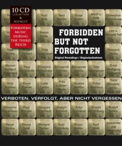 Forbidden But Not Forgotten: Forbidden Music During the Third Reich (CD Box Set) - Various Composers