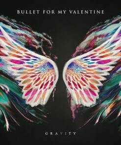 Gravity (CD Album) - Bullet for My Valentine