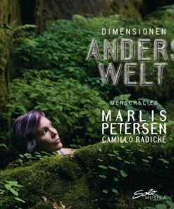 Marlis Peterson/Camillo Radicke: Dimensionen - Anderswelt (CD Album) - Marlis Petersen
