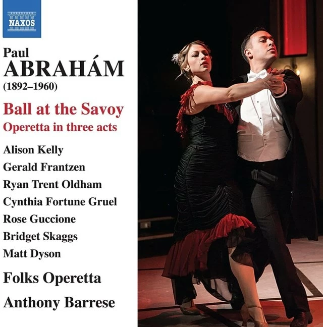 Paul Abraham: Ball at the Savoy: Operetta in Three Acts (CD Album) - Paul Abraham 3 Paul Abraham: Ball at the Savoy: Operetta in Three Acts (CD Album) - Paul Abraham