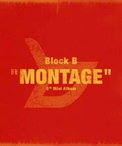Montage: 6th Mini Album (CD Album) - Block B