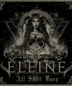 All Shall Burn (CD Album) - Eleine