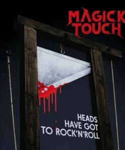 Heads Have Got to Rock 'N' Roll (Vinyl 12" Album) - Magick Touch