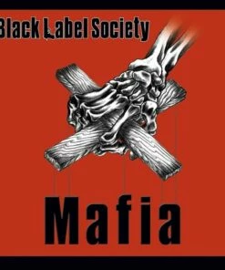 Mafia (CD Album) - Black Label Society