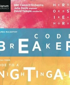 James McCarthy: Codebreaker/Will Todd: Ode to a Nightingale (CD Album) - James McCarthy