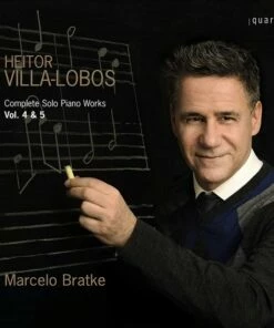 Heitor Villa-Lobos: Complete Solo Piano Works - Volume 4 & 5 (CD Album) - Heitor Villa-Lobos