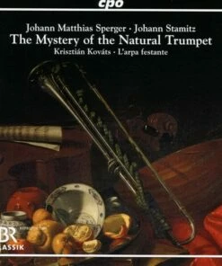 Johann Matthias Sperger/Johann Stamitz: The Mystery of The... (CD Album) - Johann Stamitz