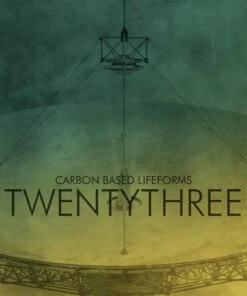Twentythree (CD Album) - Carbon Based Lifeforms