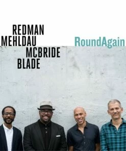 RoundAgain (Vinyl 12" Album) - Joshua Redman/Brad Mehldau/Christian McBride/Brian