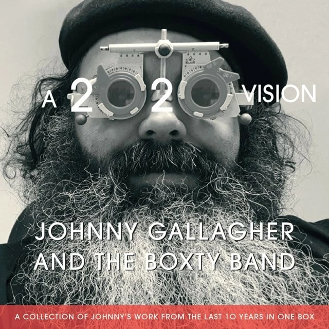 A 2020 Vision (CD Album) - Johnny Gallagher and The Boxty Band 3 A 2020 Vision (CD Album) - Johnny Gallagher and The Boxty Band