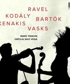 Marc Paquin/Orfilia Saiz Vega: Ravel/Kodaly/Bartok/Xenakis/Vasks (CD Album) - Iannis Xenakis