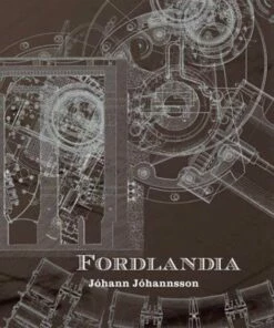 Fordlandia (Vinyl 12" Album) - Johann Johannsson