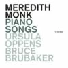 Meredith Monk: Piano Songs (CD Album) - Meredith Monk -usa Music Sales 2022 693cc001 eb3e 4df4 91eb 7ea7ac271ca5