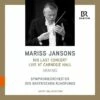 Mariss Jansons: His Last Concert Live at Carnegie Hall (Vinyl 12" Album) - Mariss Jansons 1 Mariss Jansons: His Last Concert Live at Carnegie Hall (Vinyl 12" Album) - Mariss Jansons -usa Music Sales 2022 6b26d89d c294 4565 b3e1 1d02e61b8a07