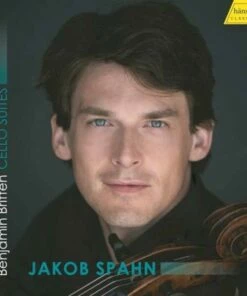 Benjamin Britten: Cello Suites (CD Album) - Benjamin Britten