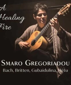 Smaro Gregoriadou: A Healing Fire (CD Album) - Johann Sebastian Bach