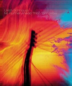 No Further Ahead Than Tomorrow (Vinyl 12" Album) - Ulrich Schnauss