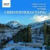 Christopher Gunning: Violin Concerto/Cello Concerto/Birdflight (CD Album) - Christopher Gunning