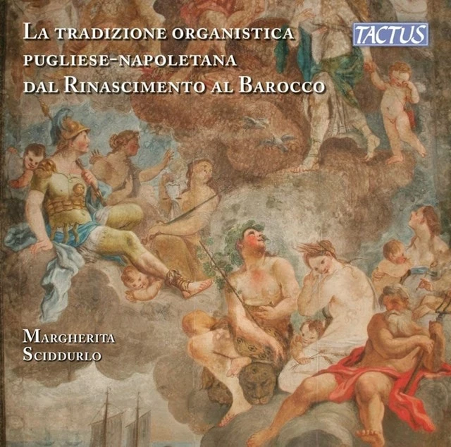 La Tradizione Organistica Pugliese-Napoletana Dal Rinascimento...: The Organ Tradition of Apulia-Nap (CD Album) - Gaetano Greco 3 La Tradizione Organistica Pugliese-Napoletana Dal Rinascimento...: The Organ Tradition of Apulia-Nap (CD Album) - Gaetano Greco