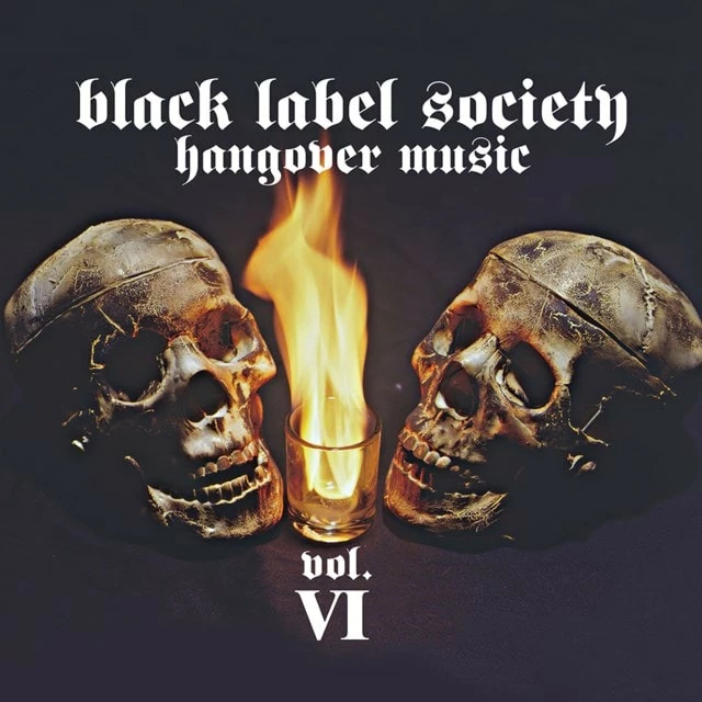Hangover Music - Volume VI (CD Album) - Black Label Society 3 Hangover Music - Volume VI (CD Album) - Black Label Society