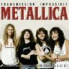 Transmission Impossible (CD Album) - Metallica 1 Transmission Impossible (CD Album) - Metallica -usa Music Sales 2022 7109a334 aad0 454c bdee 76096fd535b7