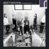 Boxwood & Brass: Beethoven Transformed - Volume 2 (CD Album) - Boxwood & Brass 1 Boxwood & Brass: Beethoven Transformed - Volume 2 (CD Album) - Boxwood & Brass -usa Music Sales 2022 71933a44 4f83 47c5 b475 ea96ab717e97