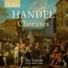 Handel: Choruses (CD Album) - George Frideric Handel
