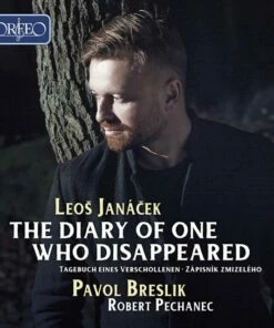 Leos Janacek: The Diary of One Who Disappeared (CD Album) - Leos Janacek