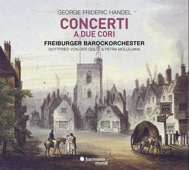 George Frideric Handel: Concerti a Due Cori (CD Album) - George Frideric Handel 3 George Frideric Handel: Concerti a Due Cori (CD Album) - George Frideric Handel