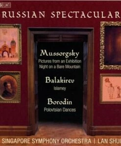 Lan Shui/Singapore Symphony Orchestra: Russian Spectacular (SACD Album) - Modest Mussorgsky